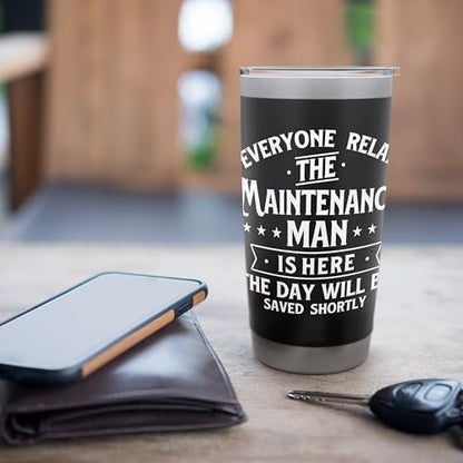 The Maintenance Man Is Here - Repair Worker Skilled Worker Stainless Steel Insulated Tumbler