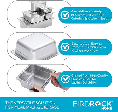 BIRDROCK HOME Stainless Steel Steam Table Pan - Hotel, Restaurant & Catering Supplies - 24 Gauge Steel, 1.2 qt Capacity - Meal Prep, Cooking, & Food Storage Container - 2.5" Depth, 1/6-Size (6 Pack)